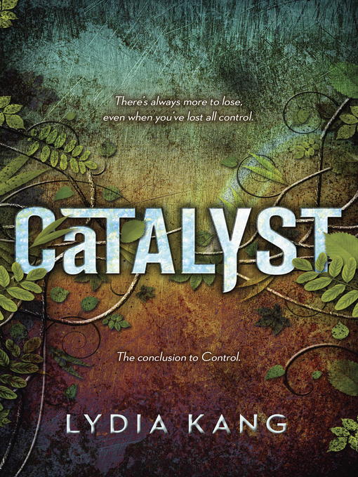 Title details for Catalyst by Lydia Kang - Available